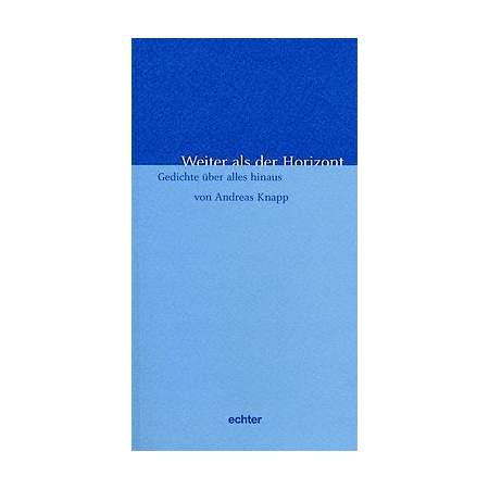 Weiter als der Horizont