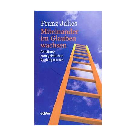 Miteinander im Glauben wachsen