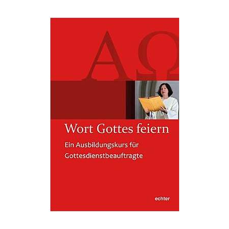 Wort Gottes feiern