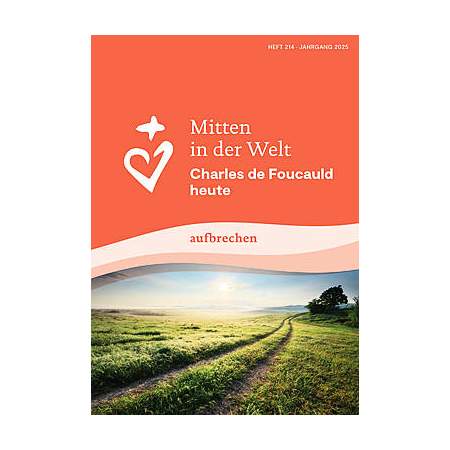 Mitten in der Welt - aufbrechen