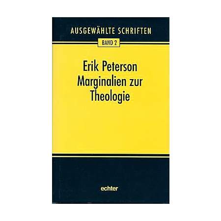 Marginalien zur Theologie und andere Schriften