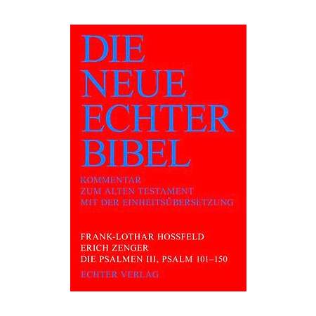 Die Psalmen III: Psalm 101-150