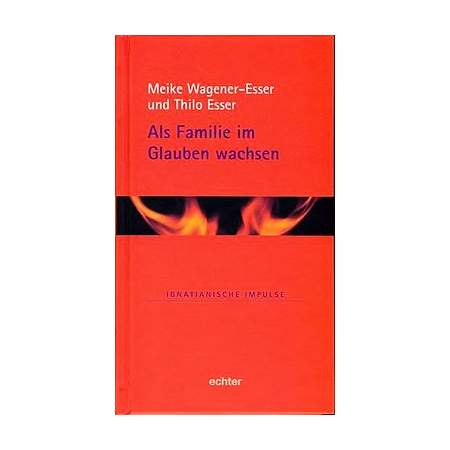 Als Familie im Glauben wachsen
