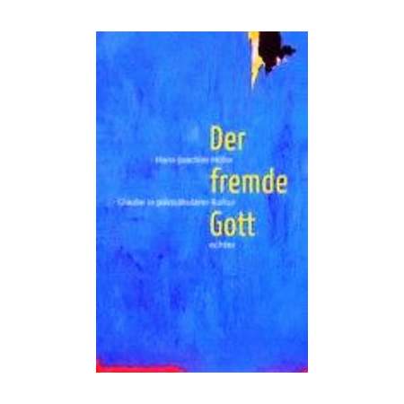 Der fremde Gott