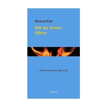 Mit der Kirche fühlen