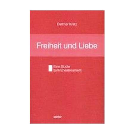 Freiheit und Liebe