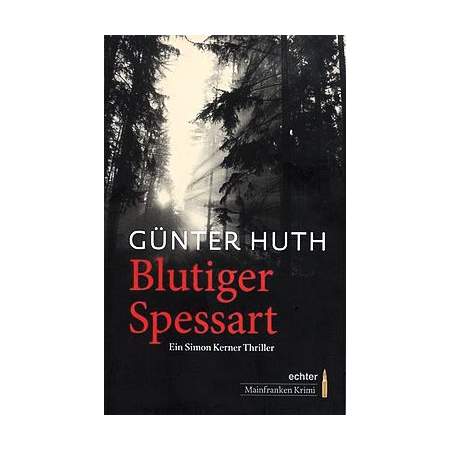 Blutiger Spessart