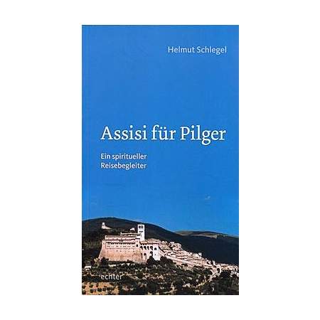 Assisi für Pilger