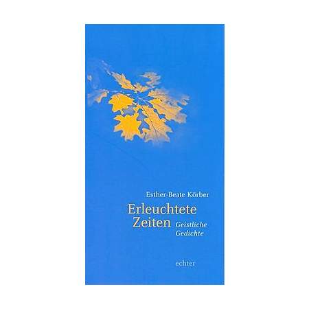 Erleuchtete Zeiten