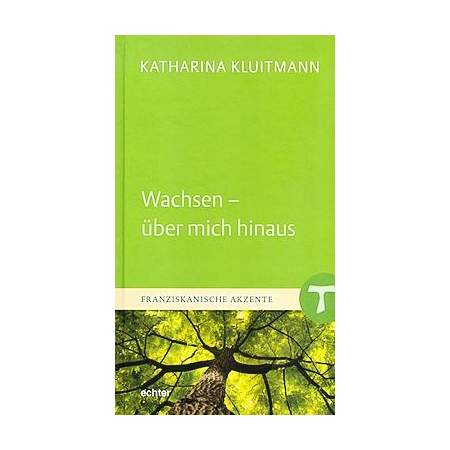 Wachsen - über mich hinaus