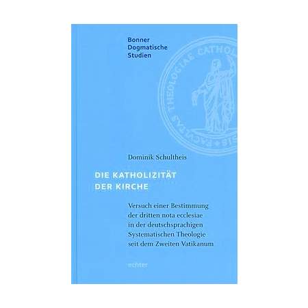 Die Katholizität der Kirche