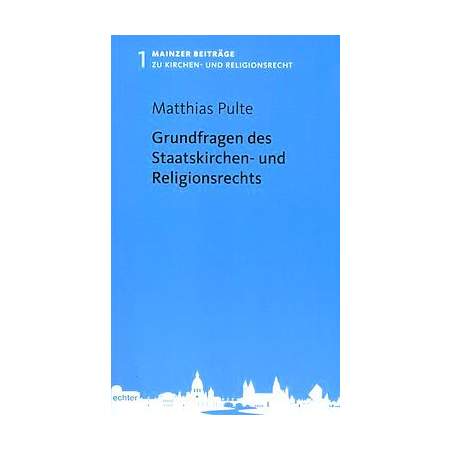 Grundfragen des Staatskirchen- und Religionsrechts