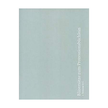 Bläsersätze zum Prozessionsbüchlein, 1. Stimme in C (Ob, Trp IC)