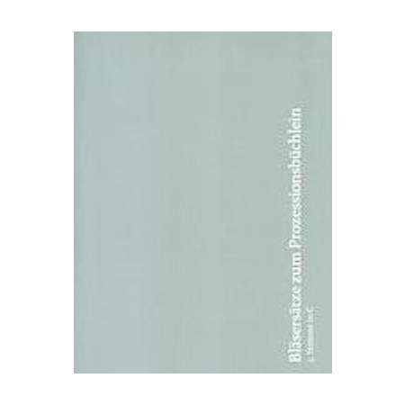 Bläsersätze zum Prozessionsbüchlein, 3. Stimme in C (Pos I)