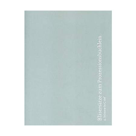 Bläsersätze zum Prozessionsbüchlein, 4. Stimme in C tief (Tb I+II)