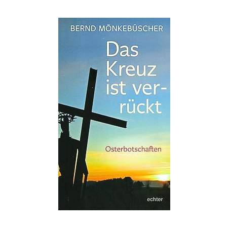 Das Kreuz ist ver-rückt