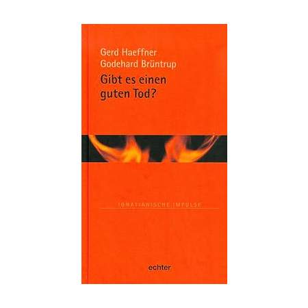 Gibt es einen guten Tod?