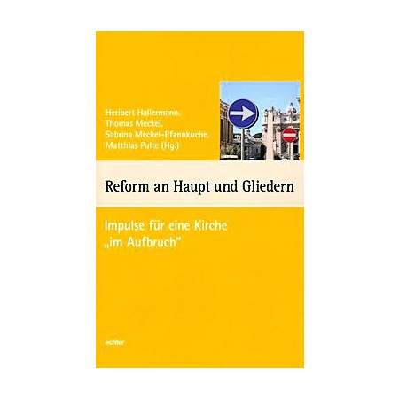Reform an Haupt und Gliedern