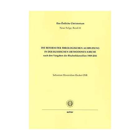 Die Reform der theologischen Ausbildung in der Russischen Orthodoxen Kirche
