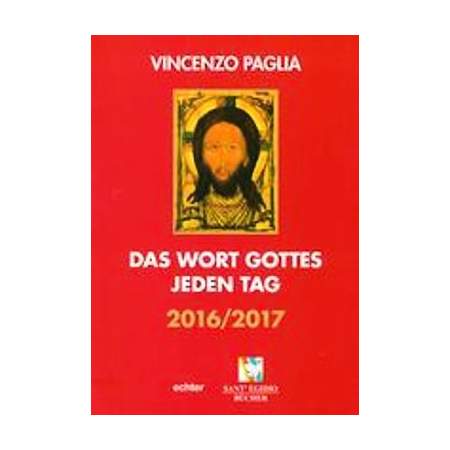 Das Wort Gottes jeden Tag 2016/2017