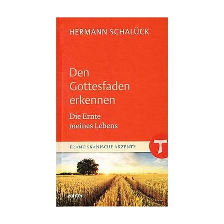 Den Gottesfaden erkennen