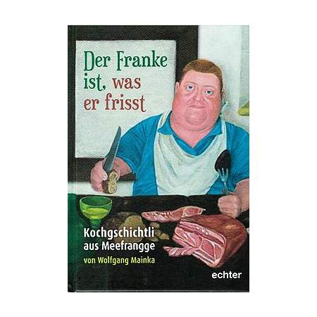 Der Franke ist, was er frisst