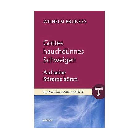 Gottes hauchdünnes Schweigen