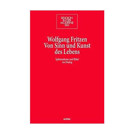 Von Sinn und Kunst des Lebens