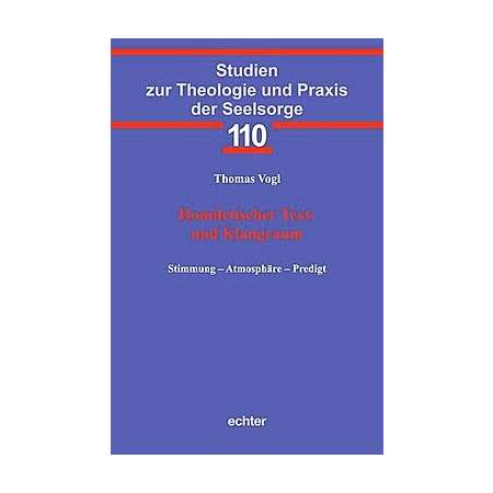 Homiletischer Text- und Klangraum