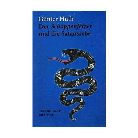 Der Schoppenfetzer und die Satansrebe