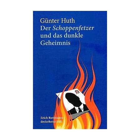 Der Schoppenfetzer und das dunkle Geheimnis