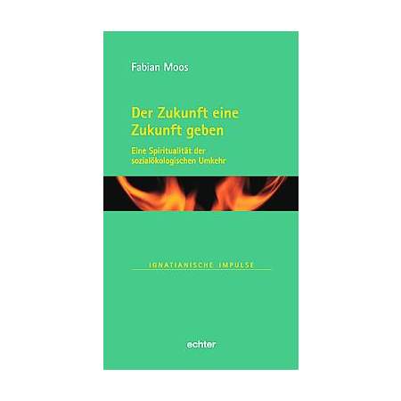 Der Zukunft eine Zukunft geben