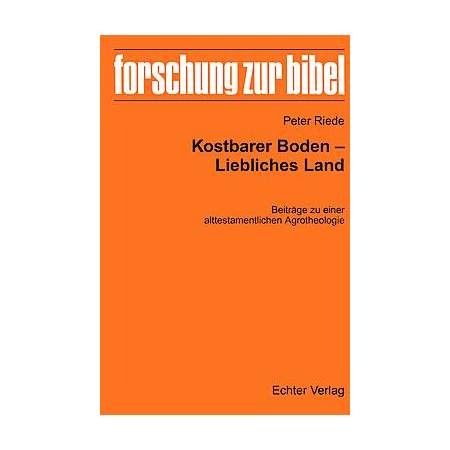 Kostbarer Boden – Liebliches Land