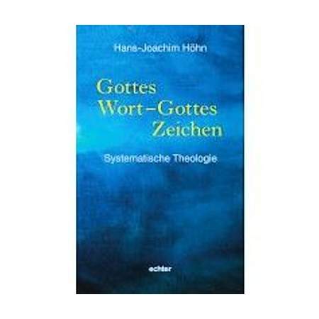 Gottes Wort - Gottes Zeichen