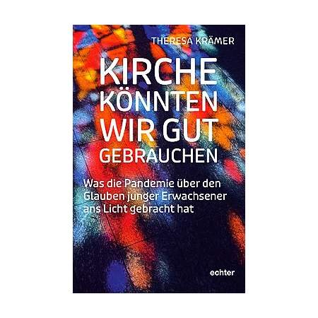 Kirche könnten wir gut gebrauchen