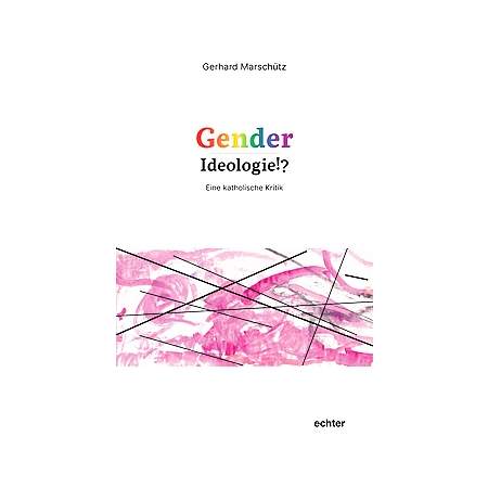 Gender-Ideologie!?