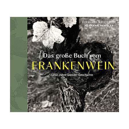 Das große Buch vom FRANKENWEIN