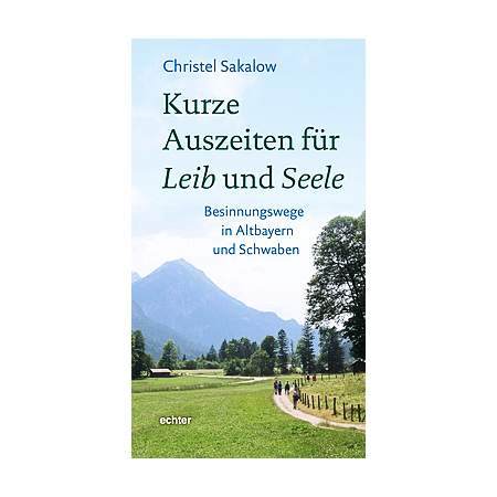 Kurze Auszeiten für Leib und Seele - Altbayern/Schwaben