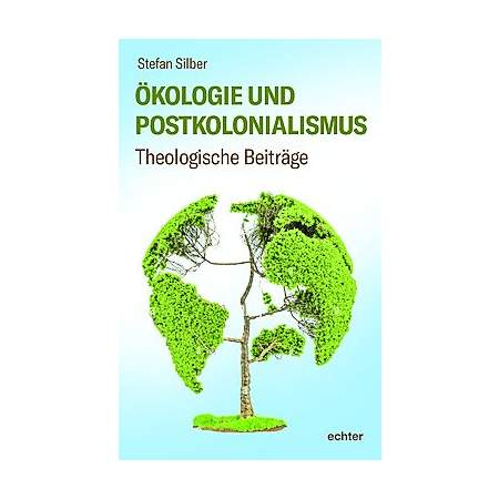Ökologie und Postkolonialismus