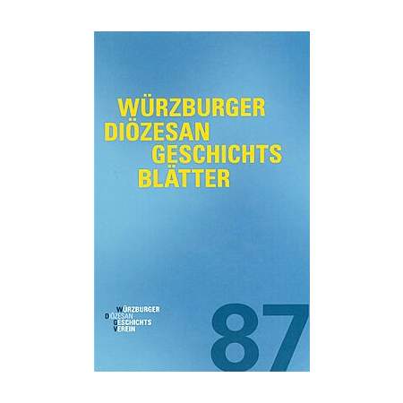 Würzburger Diözesangeschichtsblätter 87 (2024)